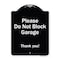 Signmission Designer Series-Please Do Not Block Garage Thank You Black & White, 24" x 18", BW-1824-9793 A-DES-BW-1824-9793 - alternate 1